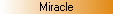Miracle